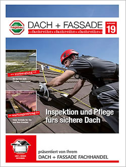 Fachblatt Dach + Fassade Ausgabe 19